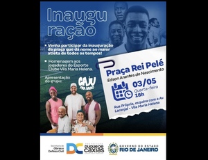 Programa de melhoria dos bairros de Duque de Caxias inaugura praça com área de lazer e esportes dedicada a Pelé