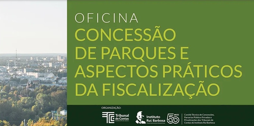 Instituto Rui Barbosa vai realizar oficina virtual no dia 3 de agosto para debater a concessão de parques públicos