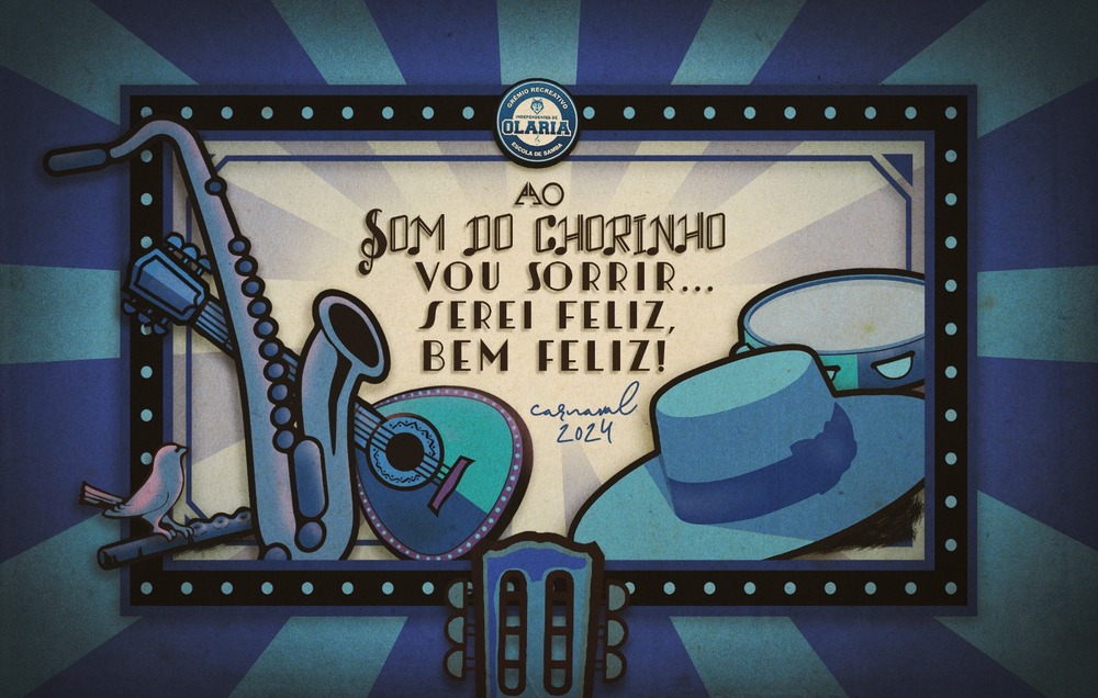 Ao som do Chorinho – Vou sorrir... Serei feliz, bem feliz! É o enredo da Independentes de Olaria para 2024