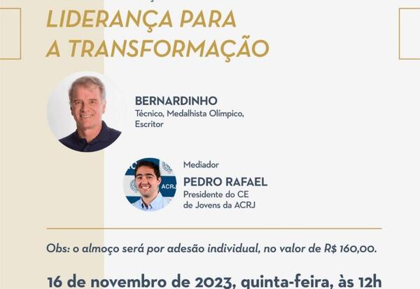 Associação Comercial do Rio de Janeiro realiza reunião ordinária de diplomação do Conselho Empresarial de Jovens com palestra-almoço de Bernardinho