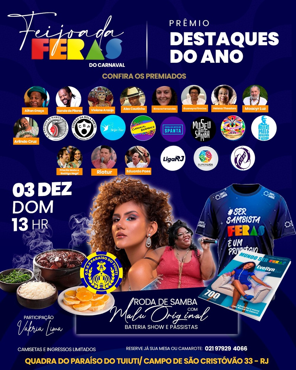 Feijoada Feras do Carnaval premiará os melhores do ano, na quadra do Paraíso do Tuiuti