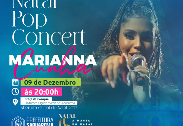 Abertura do Natal de Luz terá evento 'Natal Pop Concert' em Saquarema