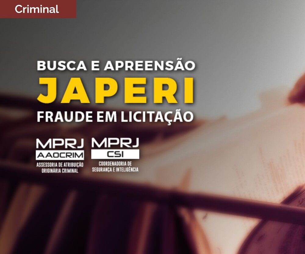 MPRJ e Polícia Civil cumprem mandados de busca e apreensão no Município de Japeri