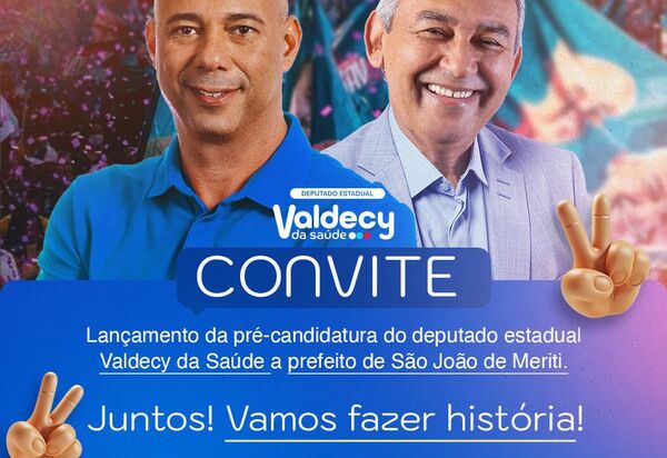 Lançamento da pré-candidatura de Valdecy da Saúde à Prefeitura de Meriti promete reunir grandes nomes da política nacional