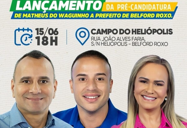 Matheus do Waguinho Lança Pré-Candidatura com Apoio de Waguinho e Daniela Carneiro