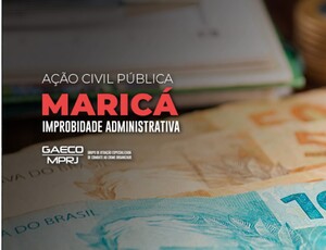 MPRJ ajuíza ação e obtém bloqueio de valores do ex-presidente da autarquia de obras de Maricá