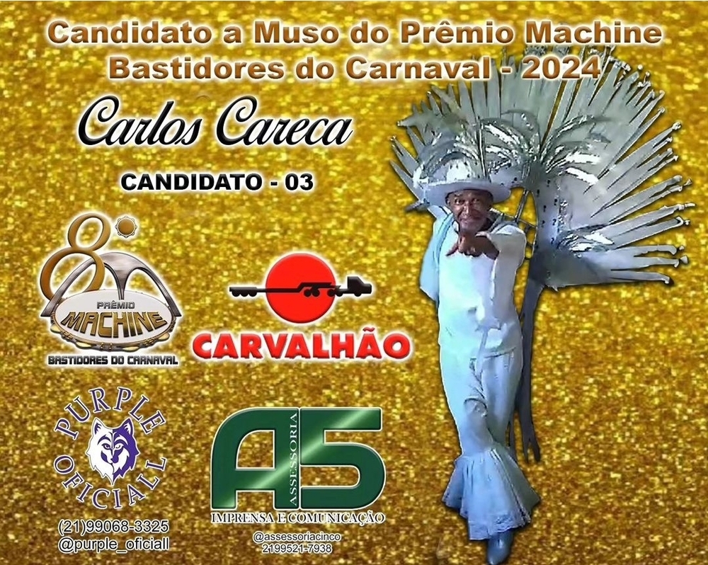 Carlos Careca é indicado a Muso do Muso do Prêmio Machine Bastidores do Carnaval.