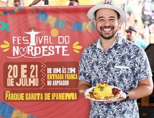 Festival do Nordeste leva culinária e música para o Arpoador nos dias 20 e 21 de julho