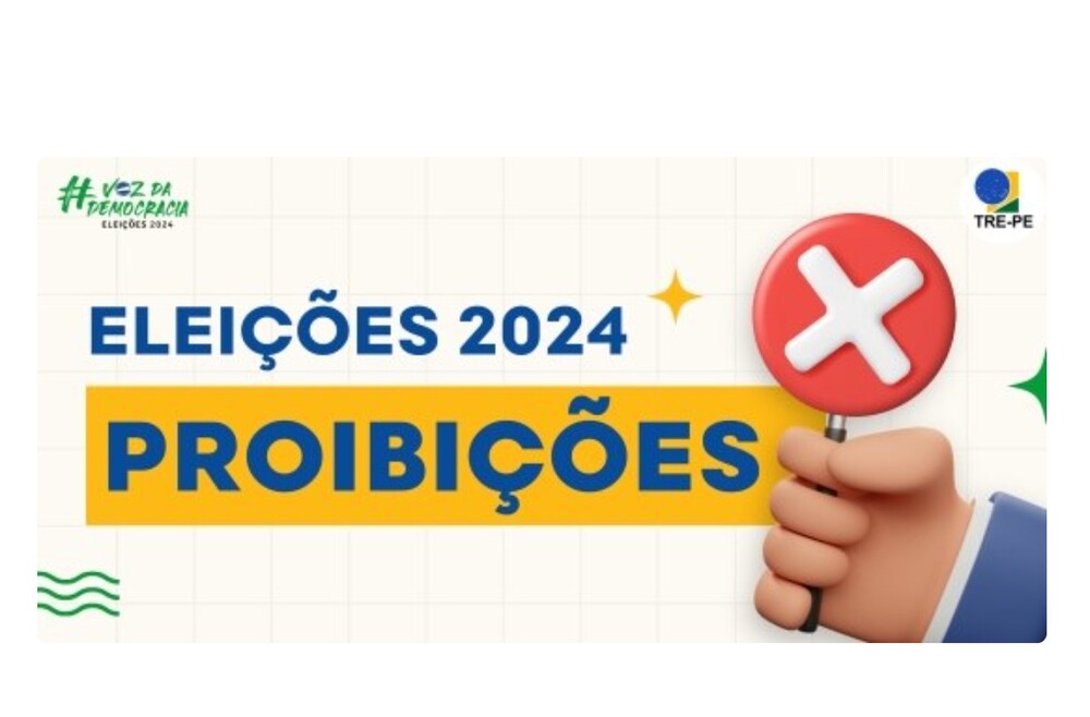 Eleições 2024: veja quais proibições entram em vigor a partir deste 6 de julho