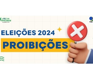 Eleições 2024: veja quais proibições entram em vigor a partir deste 6 de julho