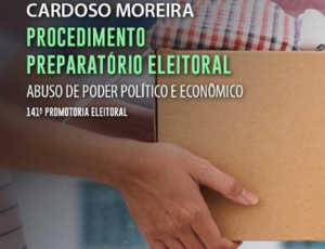 Promotoria eleitoral abre procedimento para apurar abuso de poder pela prefeita de Cardoso Moreira