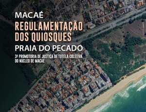 MPRJ abre procedimento administrativo para apurar possíveis irregularidades na concessão dos quiosques da Praia do Pecado, em Macaé