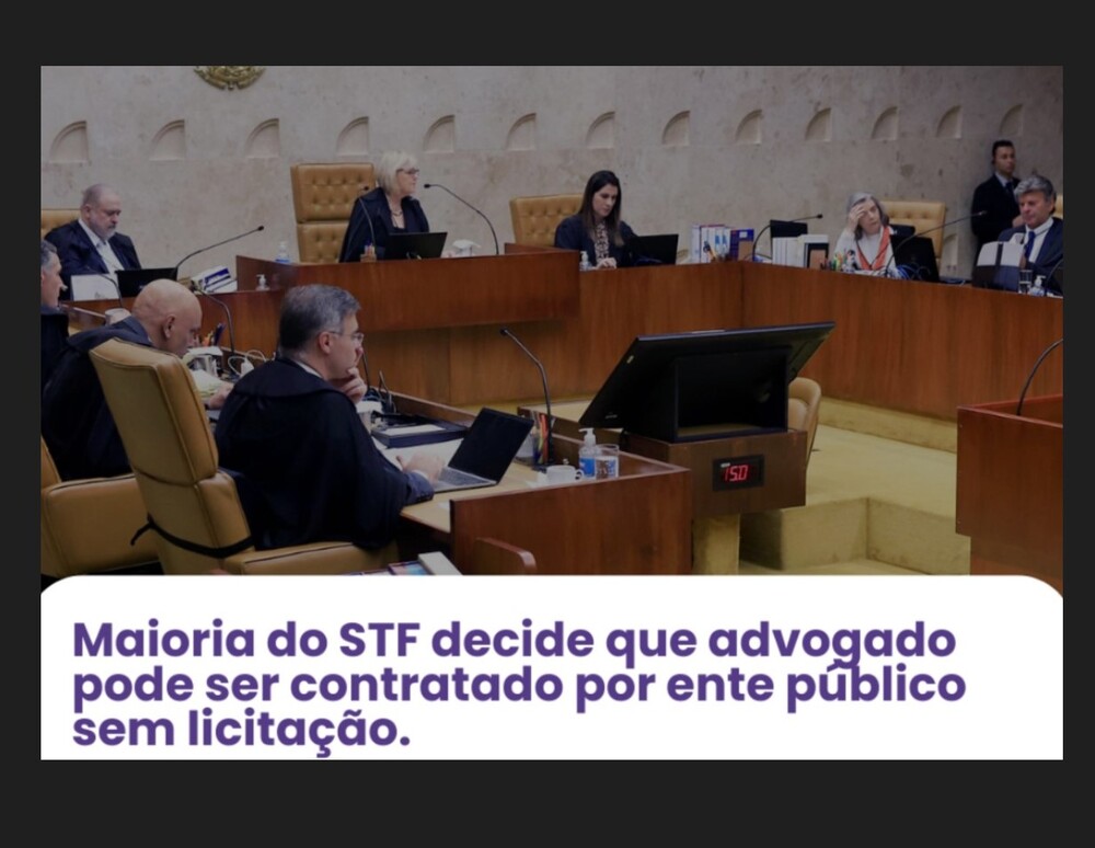 STF Autoriza contratação de Advogados sem Licitação, mas Impõe Critérios