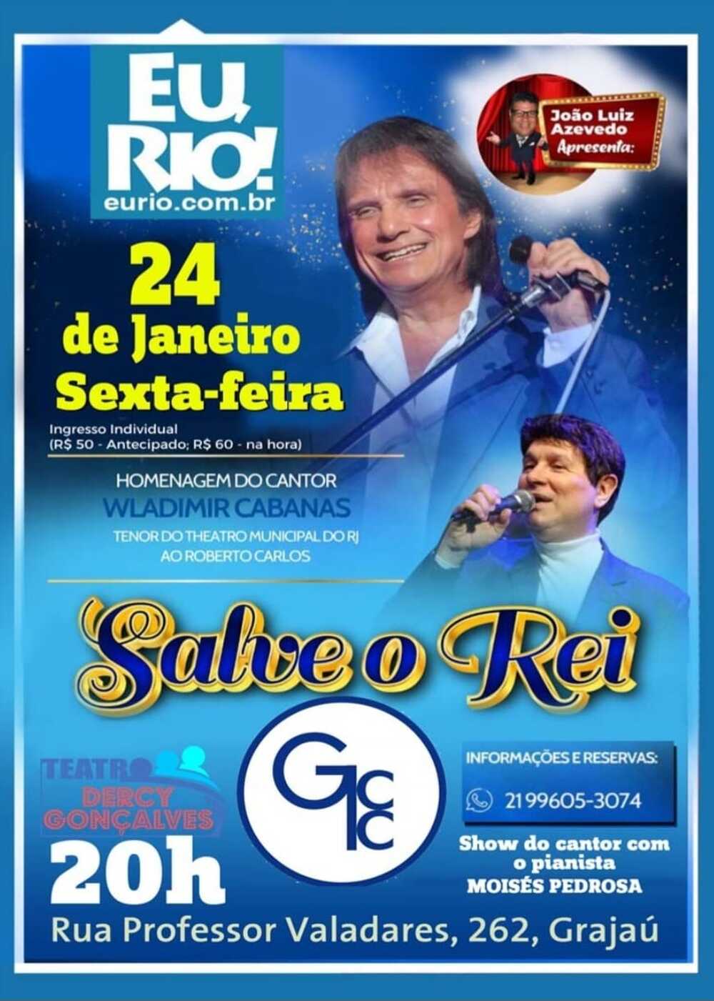 Grajaú recebe show-tributo a Roberto Carlos