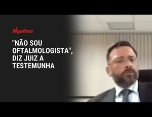 Comédia: Juiz ou Oftalmologista? Paulo Afonso e a inusitada consulta jurídica sobre 