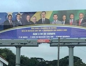 Justiça mantém no cargo procurador que pagou outdoor exaltando a Lava Jato