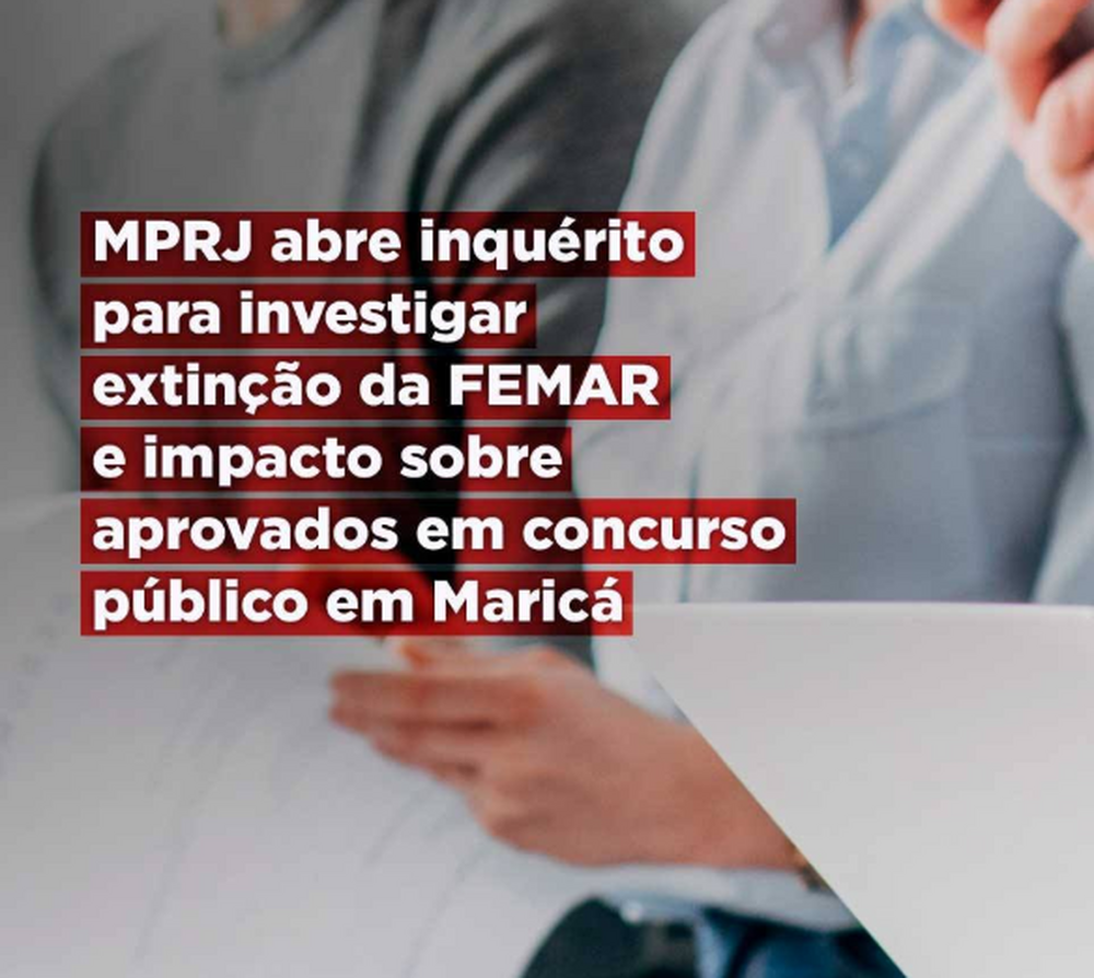 Escândalo na Saúde de Maricá: MPRJ Investiga Extinção da FEMAR e Possível Esquema de Apadrinhamento Político