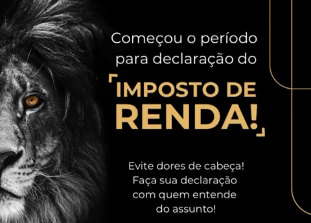 Começou o período para declaração do Imposto de Renda!