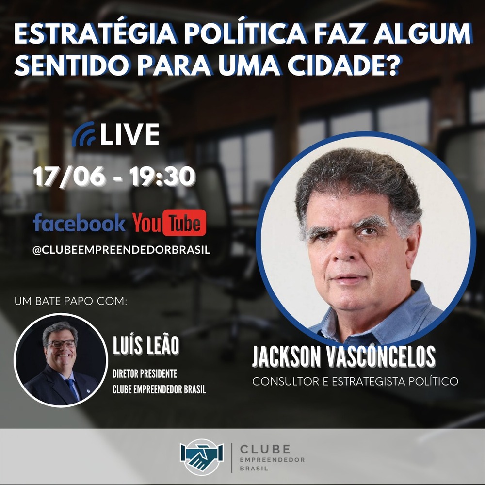 Live - Estratégia política faz algum sentido para uma cidade? (17/06)