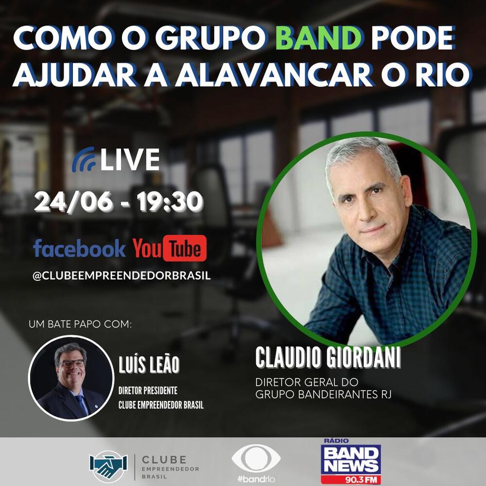 Live - Como o grupo BAND pode ajudar a alavancar o Rio