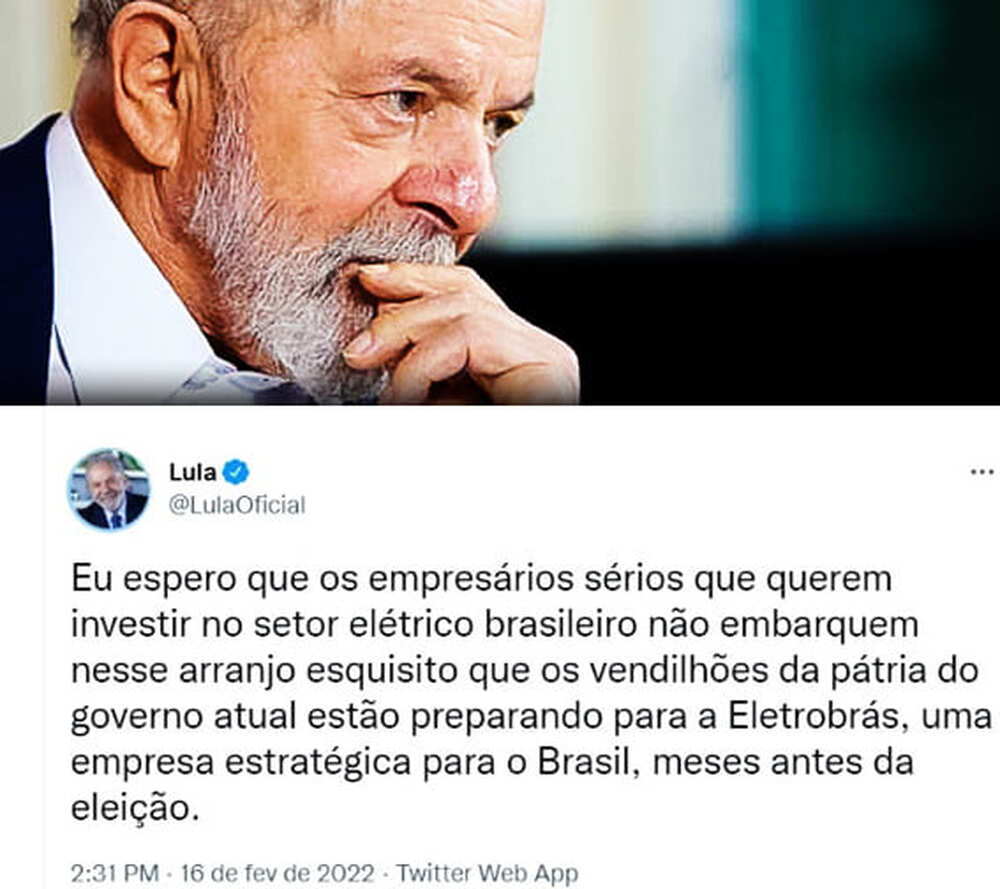 Lula se posiciona contra venda da Eletrobrás e pede que empresários sérios não embarquem no esquema